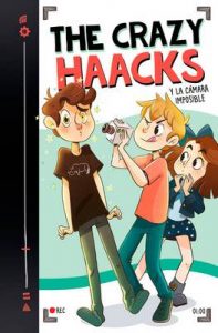 The Crazy Haacks y la cámara imposible (Serie The Crazy Haacks 1) – The Crazy Haacks [ePub & Kindle]