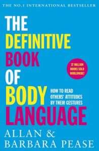 The Definitive Book of Body Language: How to read others’ attitudes by their gestures – Allan Pease, Barbara Pease [ePub & Kindle] [English]