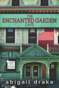 The Enchanted Garden Cafe (South Side Stories Book 1) – Abigail Drake [ePub & Kindle] [English]