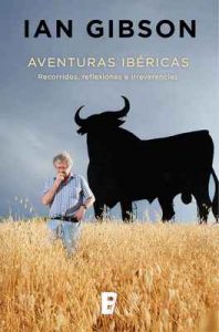 Aventuras Ibéricas – Ian Gibson [ePub & Kindle]