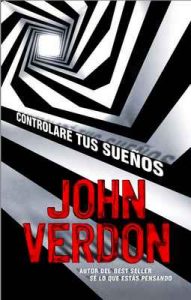 Controlaré tus sueños (Serie David Gurney) – John Verdon, Javier Guerrero [ePub & Kindle]