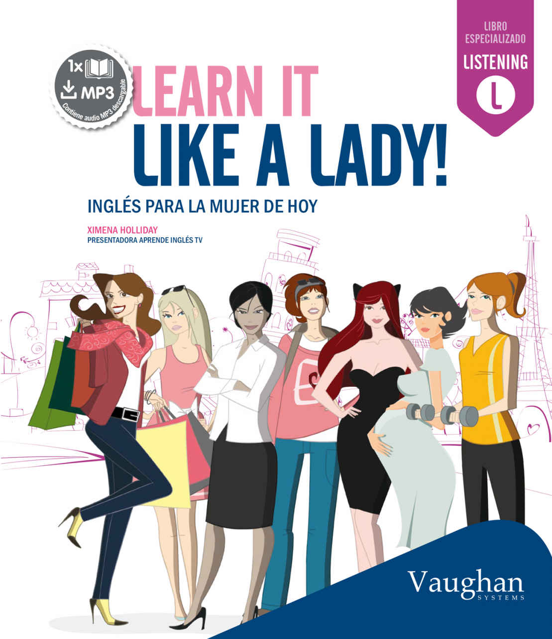Learn it like a lady – Ximena Holliday [ePub & Kindle]