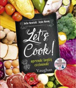 Let’s Cook! – Julia Nowicki, Jesús Navas [ePub & Kindle]