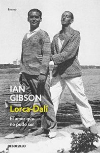 Lorca-Dalí: El amor que no pudo ser – Ian Gibson [ePub & Kindle]
