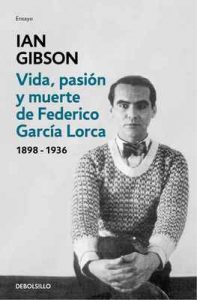 Vida, pasión y muerte de Federico García Lorca – Ian Gibson [ePub & Kindle]