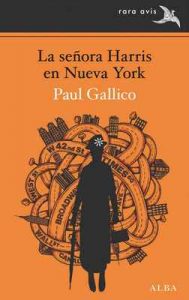 La señora Harris en Nueva York (Rara Avis) – Paul Gallico, Ismael Attrache [ePub & Kindle]