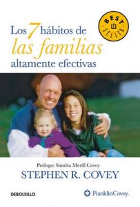 Los 7 hábitos de las familias altamente efectivas – Stephen R. Covey [ePub & Kindle]