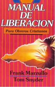 Manual de Liberación: Para obreros cristianos – Frank Marzullo, Brenda Bustacara [ePub & Kindle]