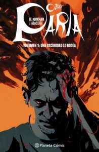 Paria (Outcast) nº 01: Volumen 1: Una oscuridad lo rodea – Paul Azaceta, Robert Kirkman [ePub & Kindle]