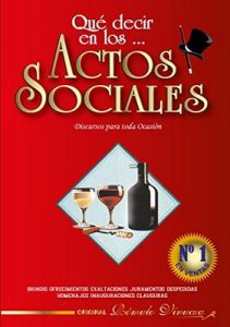 Qué decir en los… Evento Sociales: Discursos para toda ocasión – Romulo Vinueza Acosta [ePub & Kindle]