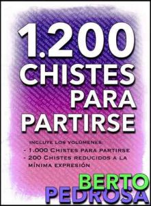 1200 Chistes para partirse: La colección de chistes definitiva – Berto Pedrosa, PROMeBOOK [ePub & Kindle]