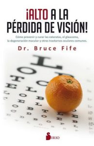 Alto a la perdida de visión – Bruce Fife [ePub & Kindle]