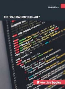 Autocad básico 2016-2017 – Verónica Rodríguez García [ePub & Kindle]