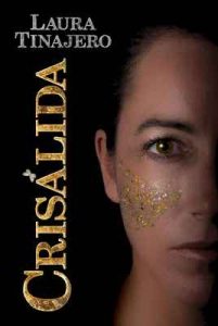Crisálida – Laura Tinajero [ePub & Kindle]