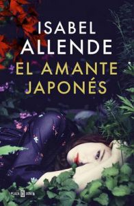 El amante japonés – Isabel Allende [ePub & Kindle]