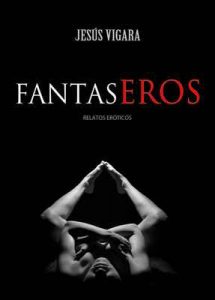 Fantaseros – Jesús Vigara [ePub & Kindle]