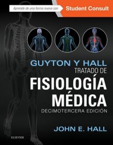 Guyton y Hall. Tratado de fisiología médica (Decimotercera Edición) – John E. Hall, Gea Consultoría Editorial [ePub & Kindle]