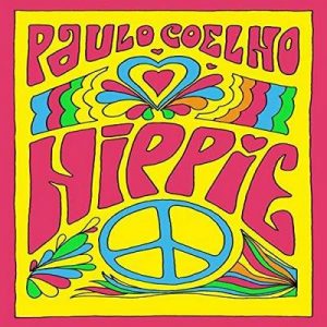 Hippie – Paulo Coelho [Narrado por Daniel Vargas] [Audiolibro] [Español]