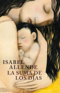 La suma de los días: Biografía – Isabel Allende [ePub & Kindle]
