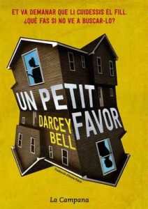Un petit favor – Darcey Bell, Imma Falcó [ePub & Kindle] [Catalán]
