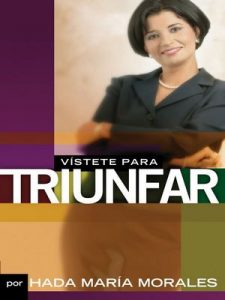 Vístete para triunfar – Hada Maria Morales [ePub & Kindle]