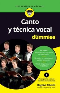 Canto y técnica vocal para Dummies – Begoña Alberdi de Miguel [ePub & Kindle]