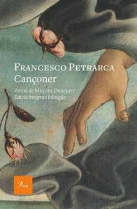 Cançoner: Versió de Miquel Desclot. Edició íntegra bilingüe – Francesco Petrarca, Miquel Desclot [ePub & Kindle]