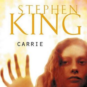 Carrie – Stephen King [Narrado por José Posada] [Audiolibro] [Español]