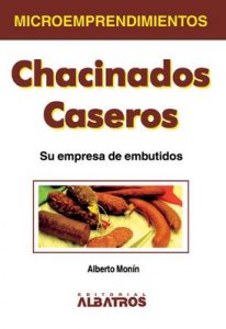 Chacinados caseros – Alberto Monin [ePub & Kindle]