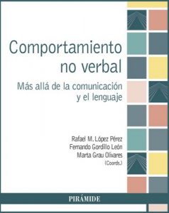 Comportamiento no verbal (Psicología) (1st Edition) – Rafael M. López Pérez [ePub & Kindle]