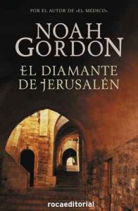 El diamante de Jerusalén – Noah Gordon, Elsa Mateo [ePub & Kindle]