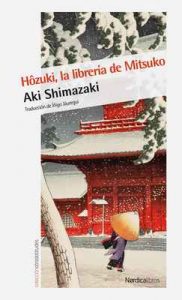 Hôzuki, la librería de Mitsuko (Otras Latitudes nº 56) – Aki Shimazaki, Íñigo Jáuregui Eguía [ePub & Kindle]