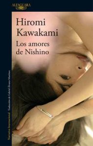 Los amores de Nishino – Hiromi Kawakami [ePub & Kindle]