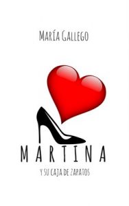 Martina y su caja de zapatos – María Gallego [ePub & Kindle]