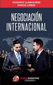 Negociación Internacional – Olegario Llamazares García-Lomas [ePub & Kindle]