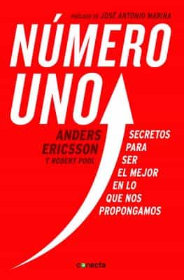 Número uno: Secretos para ser el mejor en lo que nos propongamos – Anders Ericsson, Robert Pool [ePub & Kindle]
