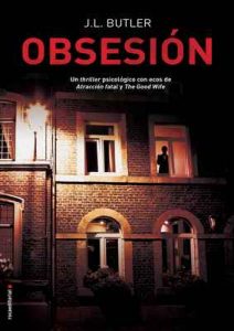 Obsesión (Thriller y suspense) – J L Butler, Jorge Rizzo [ePub & Kindle]