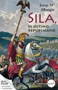 Sila, el último republicano – Josep María Albaigés [ePub & Kindle]