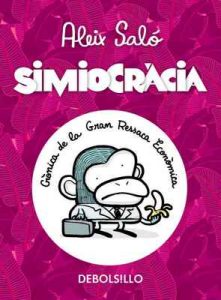Simiocràcia: Crònica de la gran ressaca econòmica – Aleix Saló [ePub & Kindle] [Catalán]