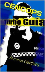 Turbo Guía: Alumnos CENCOPS – Cristóbal Romero [ePub & Kindle]