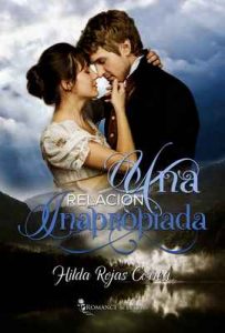 Una relación inapropiada – Hilda Rojas Correa [ePub & Kindle]