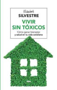 Vivir sin tóxicos (Salud) – Elisabet Silvestre [ePub & Kindle]