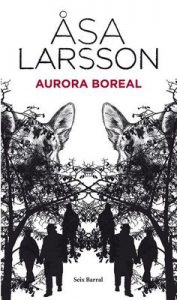 Aurora boreal – Åsa Larsson, Mayte Giménez, Pontus Sánchez [ePub & Kindle]