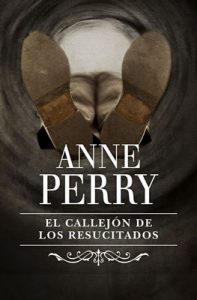 El callejón de los resucitados (Inspector Thomas Pitt 4) – Anne Perry [ePub & Kindle]