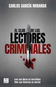 El club de los lectores criminales – Carlos García Miranda [ePub & Kindle]