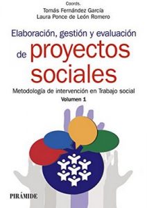 Elaboración, gestión y evaluación de proyectos sociales (Manuales Prácticos) – Tomás Fernández García, Laura Ponce de León Romero [ePub & Kindle]