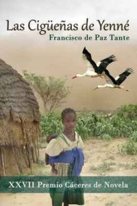 Las Cigüeñas de Yenné – Francisco de Paz Tante [ePub & Kindle]