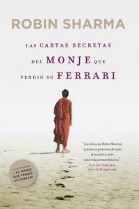 Las cartas secretas del monje que vendió su Ferrari – Robin Sharma, Verónica Canales [ePub & Kindle]