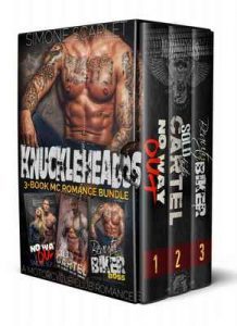 The Knuckleheads 3-Book MC Motorcycle Club Romance Bundle: No Way Out / Sold to the Cartel / Beauty and the Biker Boss – Simone Scarlet MMA [ePub & Kindle] [English]