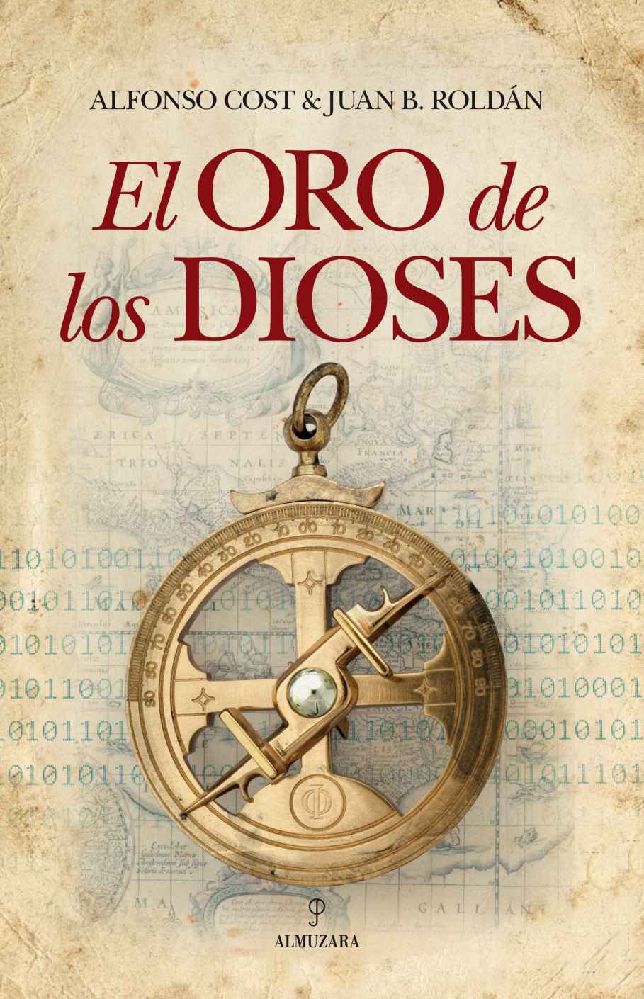 El oro de los dioses – Alfonso Cost Ortiz [ePub & Kindle]